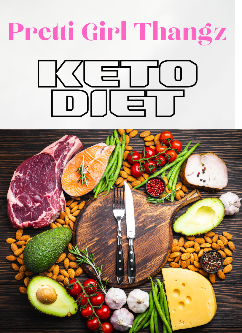Pretti Girl Thangz KETO DIET E-Book