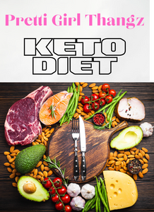 Pretti Girl Thangz KETO DIET E-Book