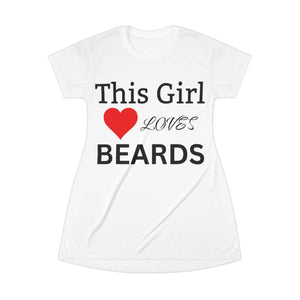 This Girl Loves Beards T-Shirt Dress - Fun Casual Wear for Beard Enthusiasts